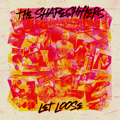 The Shapeshifters - Let Loose [DGLIB25D2]